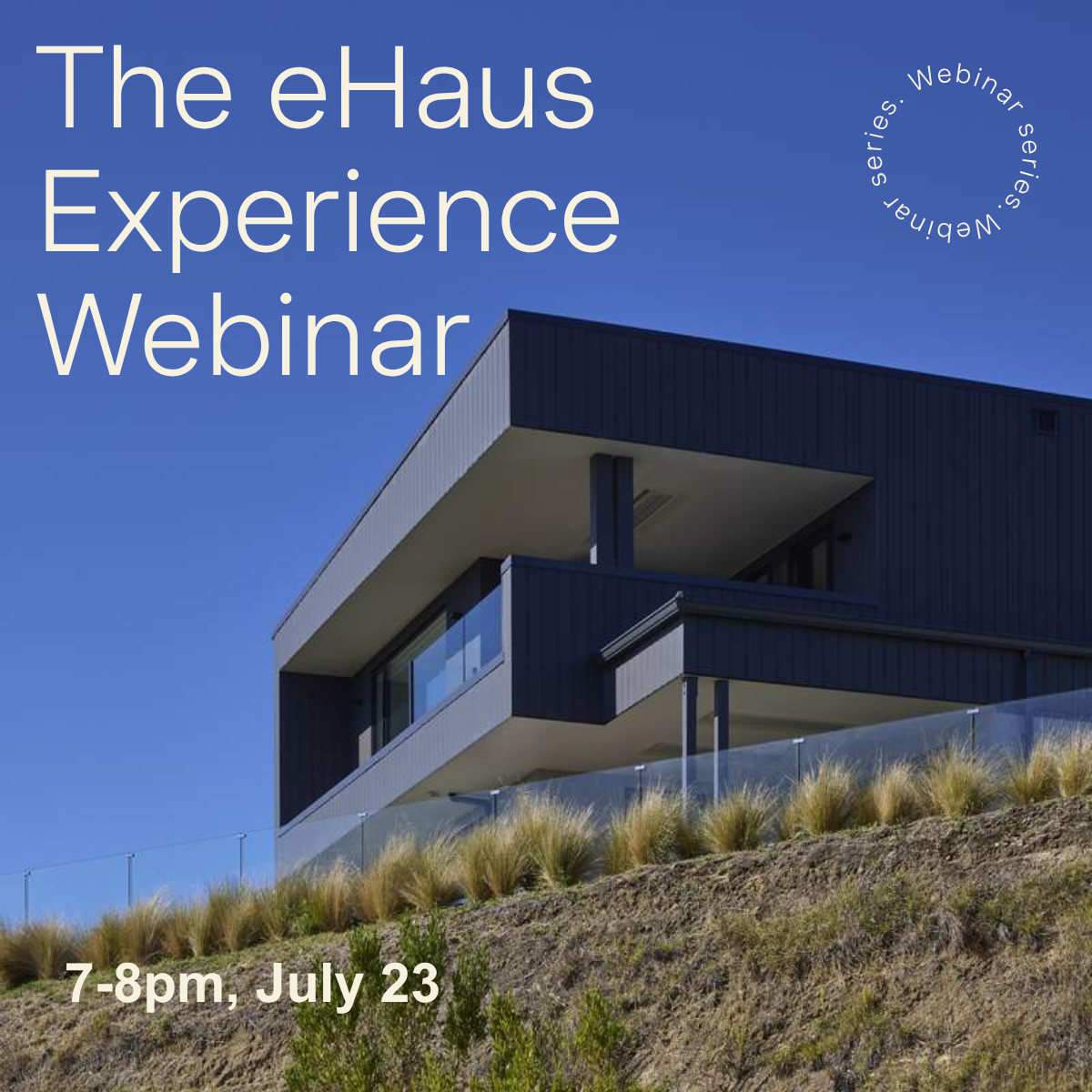The eHaus Experience Webinar