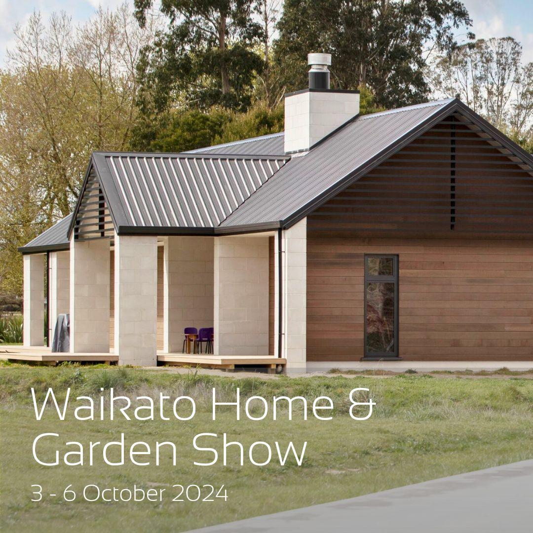 Waikato Home & Garden Show 3 - 6 October