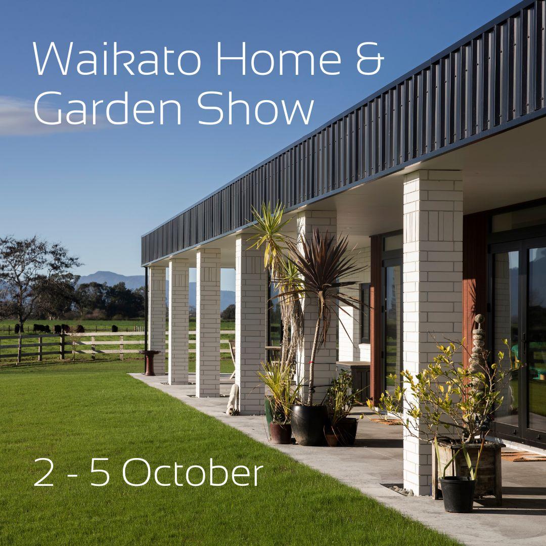 Waikato Home & Garden Show | 2-5 October