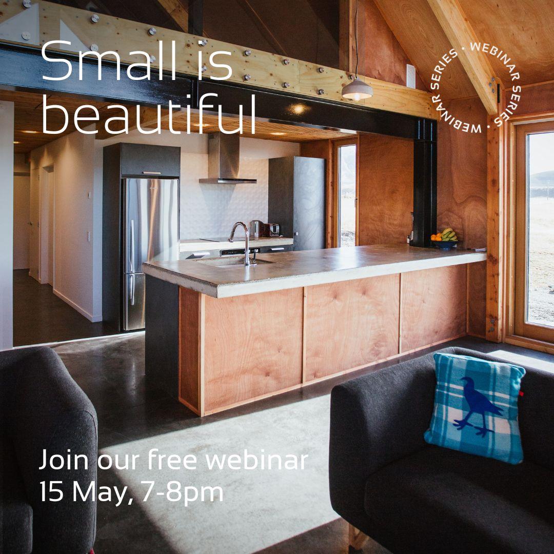 Join our free webinar on 15 May - Small is beautiful